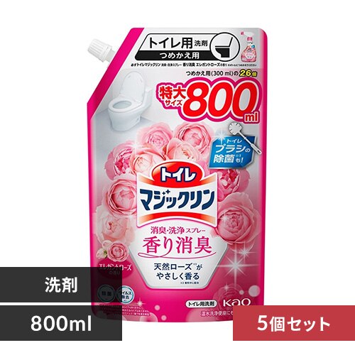 【5個セット】 花王トイレマジックリン 消臭洗浄スプレー 詰替 香り消臭 エレガントローズの香り 800ml